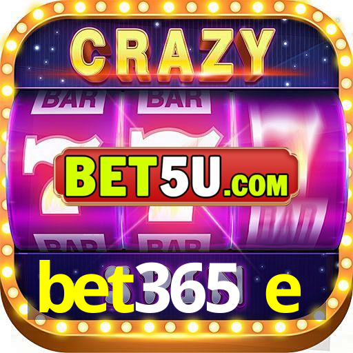 bet365 e